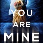 You Are Mine By Miranda Rijks
