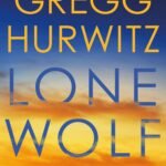 Lone Wolf By Gregg Hurwitz