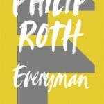 Everyman By Philip Roth