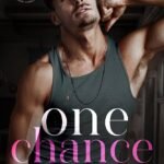 One Chance By Lena Hendrix