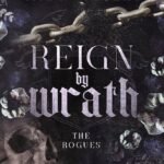 Reign by Wrath  By Ruby Vincent