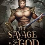 The Savage God By Eliza Raine