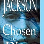 Chosen To Die By Lisa Jackson