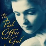 The Post Office Girl  By Stefan Zweig