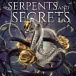 Court of Serpents and Secrets By Eliza Raine