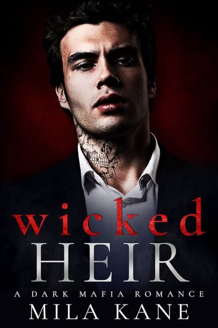 Wicked Heir By Mila Kane