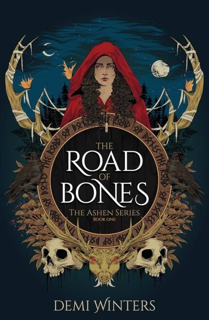 The Road of Bones By Demi Winters