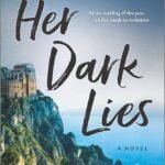 Her Dark Lies By J.T. Ellison