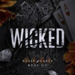 Wicked  By Ruby Vincent