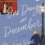 One Day in December  By Josie Silver