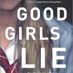 Good Girls Lie By J.T. Ellison