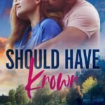 Should Have Known By Evey Lyon