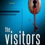 The Visitors By Miranda Rijks