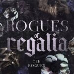 Rogues of Regalia By Ruby Vincent