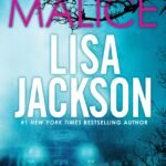 Malice  By Lisa Jackson