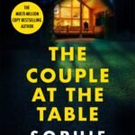 The Couple at the Table By Sophie Hannah