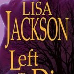 Left To Die By Lisa Jackson