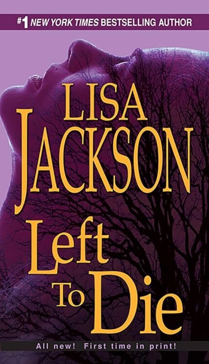 Left To Die By Lisa Jackson