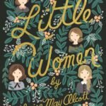 Little Women By Louisa May Alcott