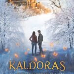Kaldoras By Lynette Noni
