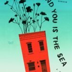 Behind You Is the Sea  By Susan Muaddi Darraj