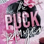 The Puck Player  By G.N. Wright