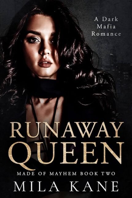 Runaway Queen By Mila Kane