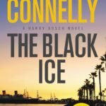 The Black Ice By Michael Connelly