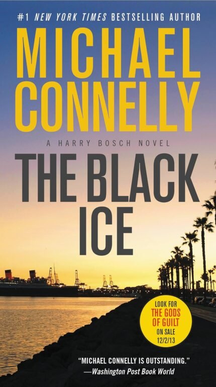 The Black Ice By Michael Connelly