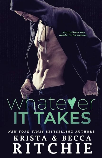 Whatever It Takes  By Krista Ritchie