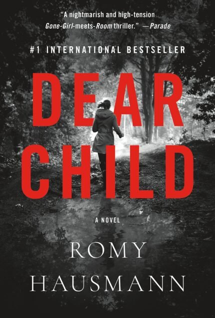 Dear Child By Romy Hausmann