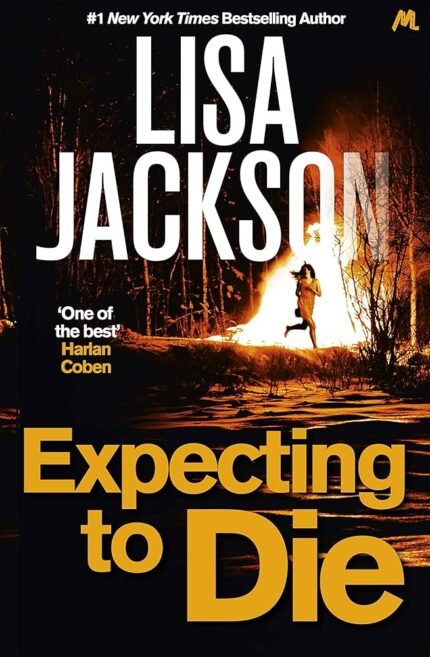 Expecting to Die  By Lisa Jackson