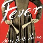 Fever  By Mary Beth Keane