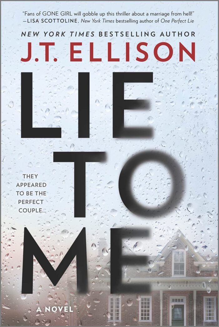 Lie to Me  By J.T. Ellison - Image 1