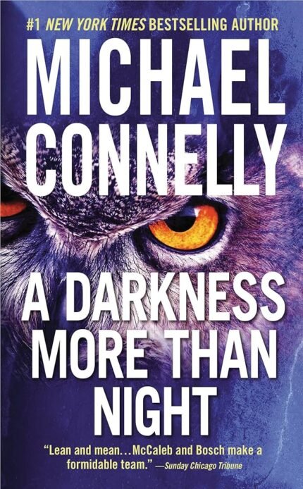 A Darkness More Than Night By Michael Connelly