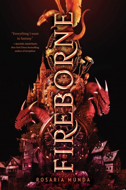 Fireborne By Rosaria Munda