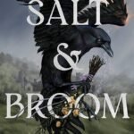 Salt & Broom By Sharon Lynn Fisher