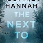 The Next to Die By Sophie Hannah