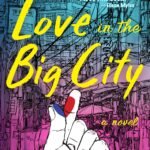 Love in the Big City By Sang Young Park