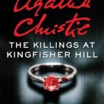 The Killings at Kingfisher Hill By Sophie Hannah