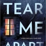 Tear Me Apart By J.T. Ellison