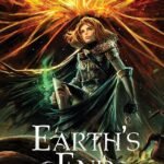 Earth's End  By Elise Kova