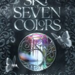 Sky of Seven Colors By Rachelle Nelson