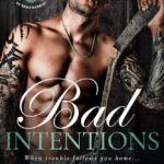 Bad Intentions By Mila Kane