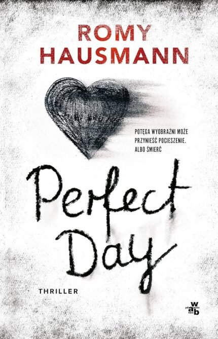 Perfect Day  By Romy Hausmann
