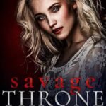 Savage Throne  By Mila Kane