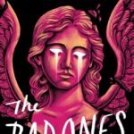 The Bad Ones By Melissa Albert