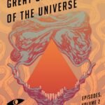 The Great Glowing Coils of the Universe  By Joseph Fink