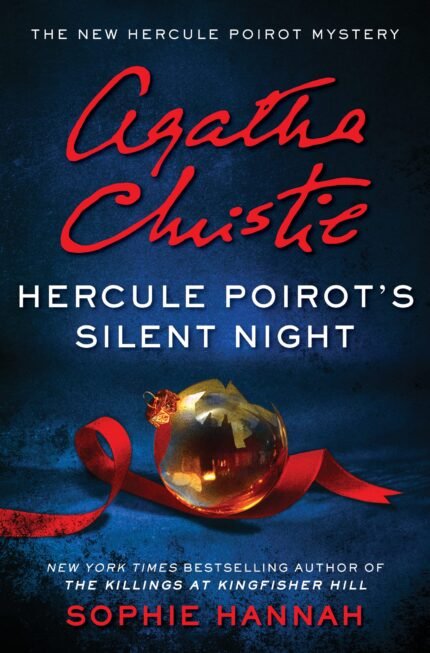 Hercule Poirot's Silent Night  By Sophie Hannah