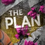 The Plan  By Ruby Vincent